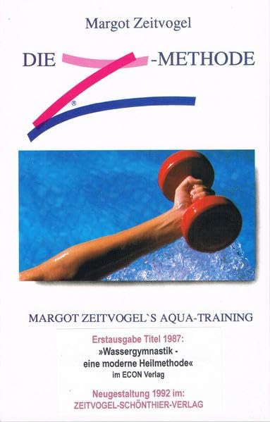 Margot Zeitvogels Aquatraining: Die Z-Methode Leisure & Fun