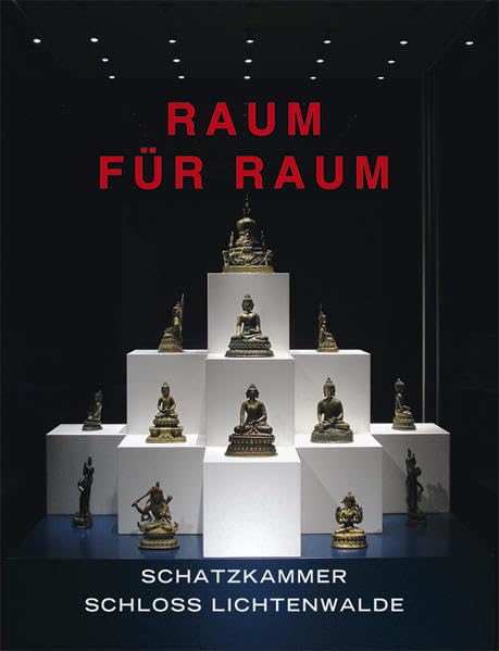Raum für Raum: Schatzkammer Schloss Lichtenwalde book