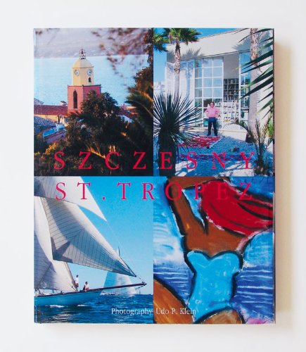 Szczesny. St. Tropez Books