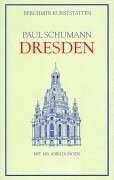 Berühmte Kunststätten, Bd. 46: Dresden Books