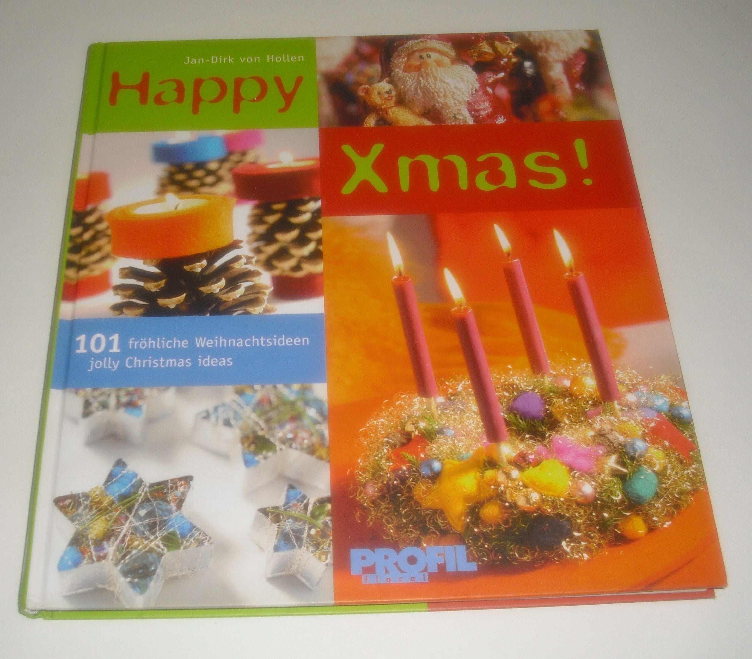 Happy Xmas. 101 fröhliche Weihnachtsideen Hobbies & Crafts