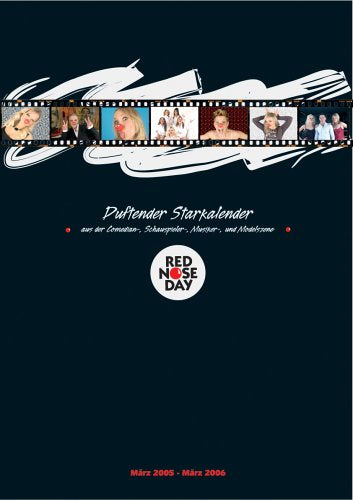 Red Nose Day. Duftender Starkalender. März 2005 - März 2006. Contemporary literature