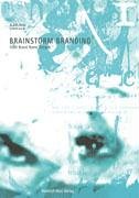 Brainstorm Branding: 1000 Brand Name Designs Law