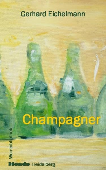 Champagner: Mondo Weinbibliothek Leisure, Home & Garden