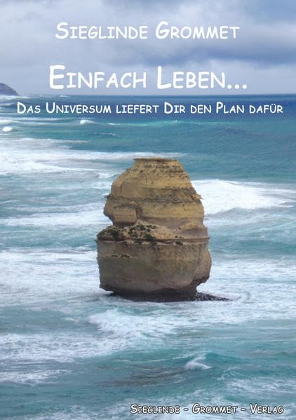 Product Image: Einfach leben...: Das Universum liefert Dir den Plan dafür