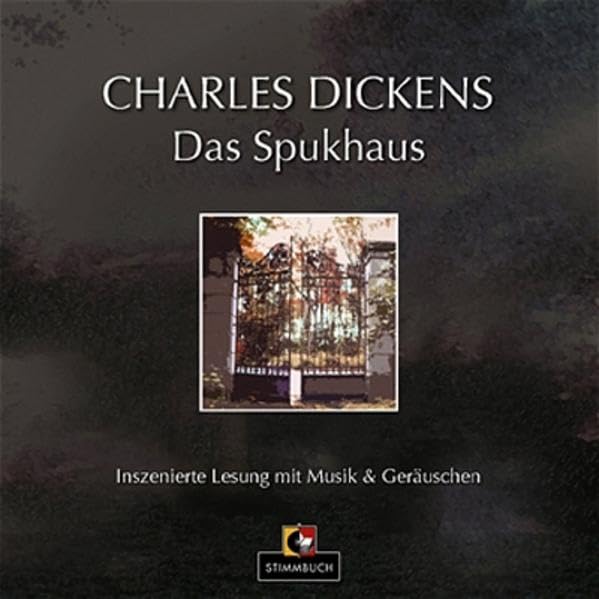 Das Spukhaus. Inszenierte Lesung mit Musik und Geräuschen. Contemporary literature