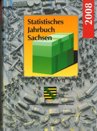 Statistisches Jahrbuch Sachsen: 2008 Mathematics