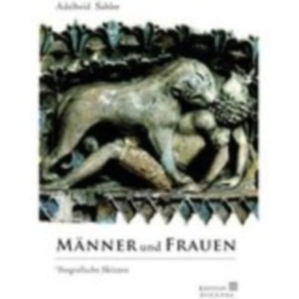 Männer und Frauen: Biographische Skizzen Memories