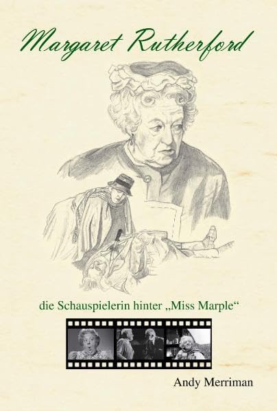 Margaret Rutherford: die Schauspielerin hinter "Miss Marple" Art & Literature