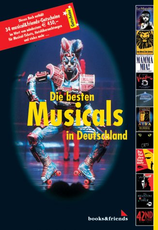 Die besten Musicals in Deutschland Film, Art & Culture