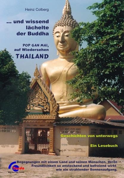 ... und wissend lächelte der Buddha Books