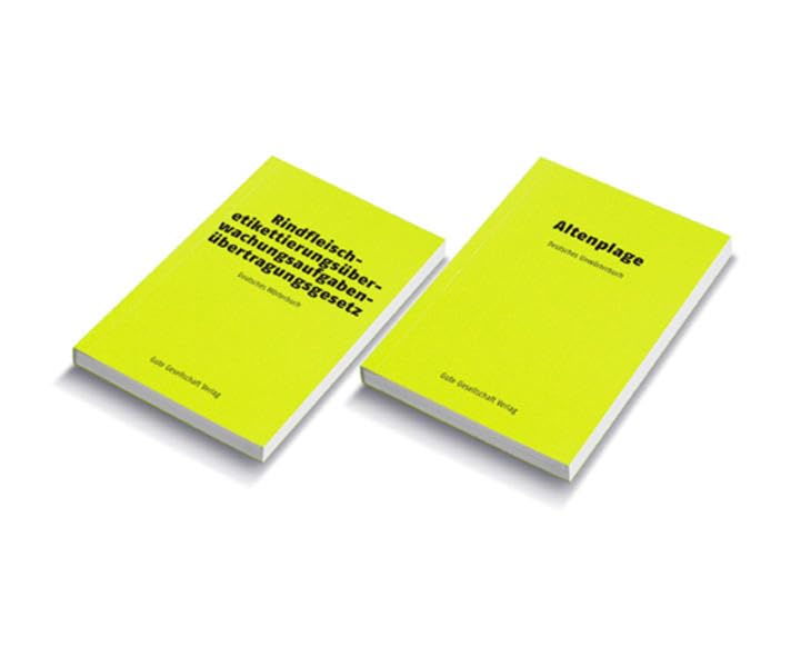 Altenplage / Rindfleischetikettierungsüberwachungsaufgabenübertragungsgesetz: Deutsches Un-/Wörterbuch General education