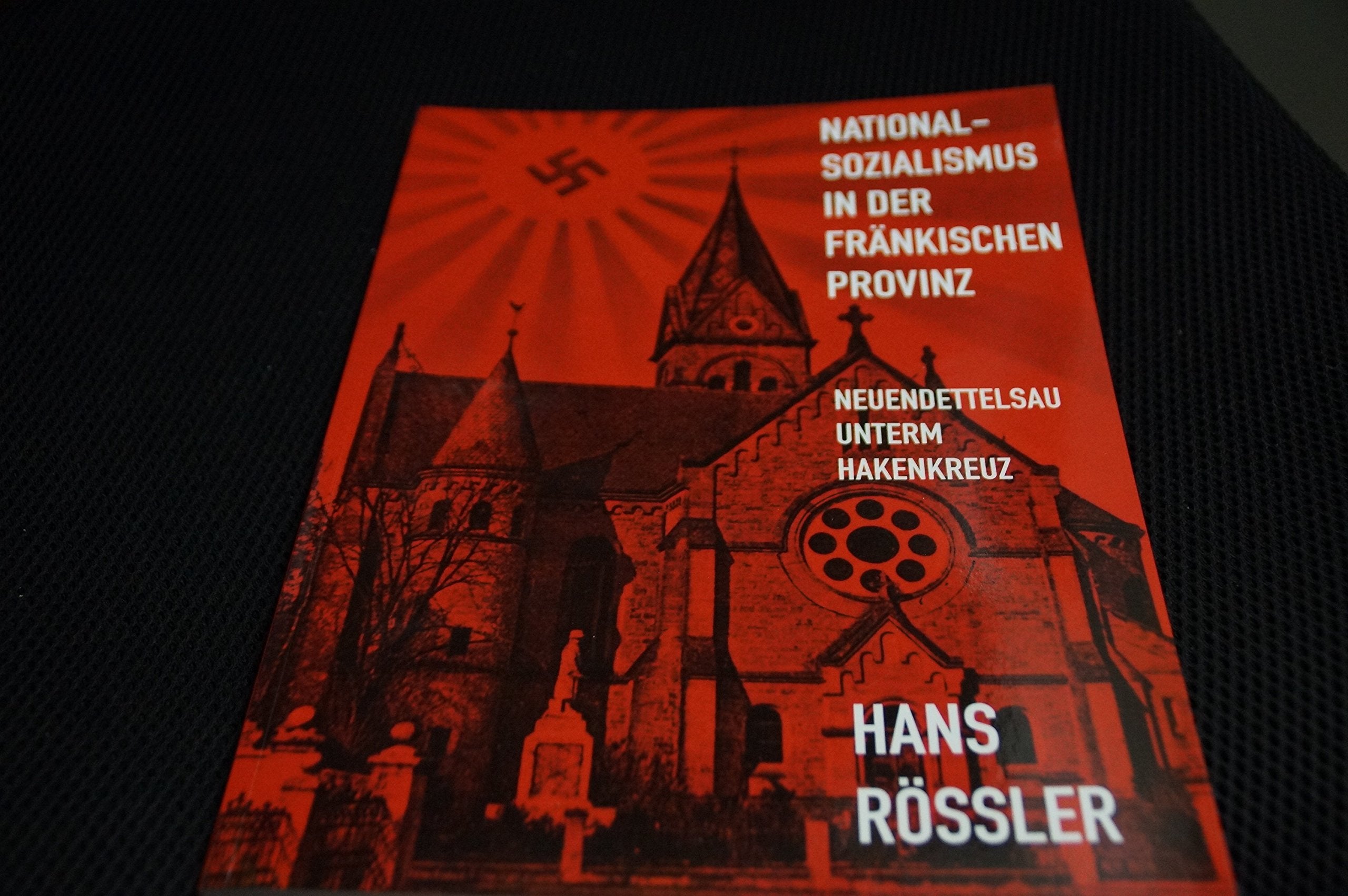 Nationalsozialismus in der fränkischen Provinz: Neuendettelsau unterm Hakenkreuz German history