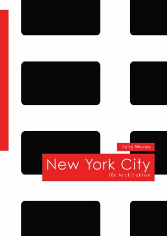 New York City für Architekten Architecture