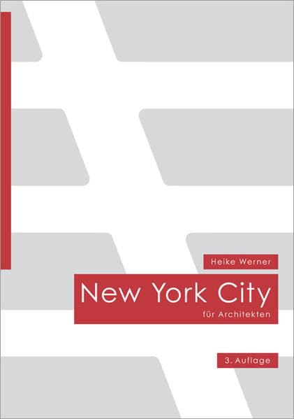 New York City für Architekten Architecture