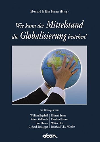 Wie kann der Mittelstand die Globalisierung bestehen? (Livre en allemand) book
