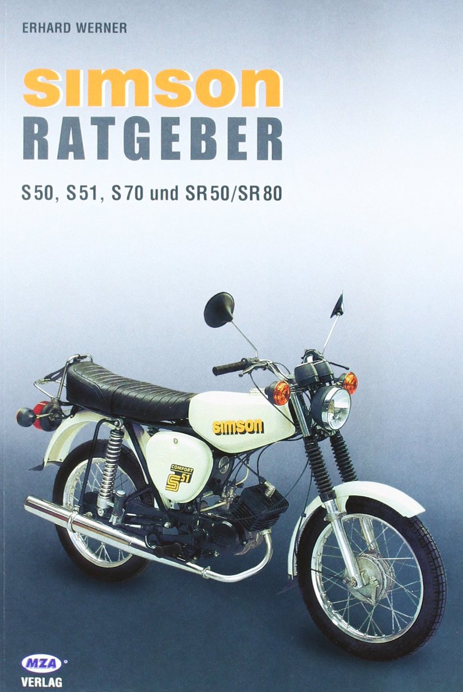 Simson - Ein Ratgeber Leisure, Home & Garden