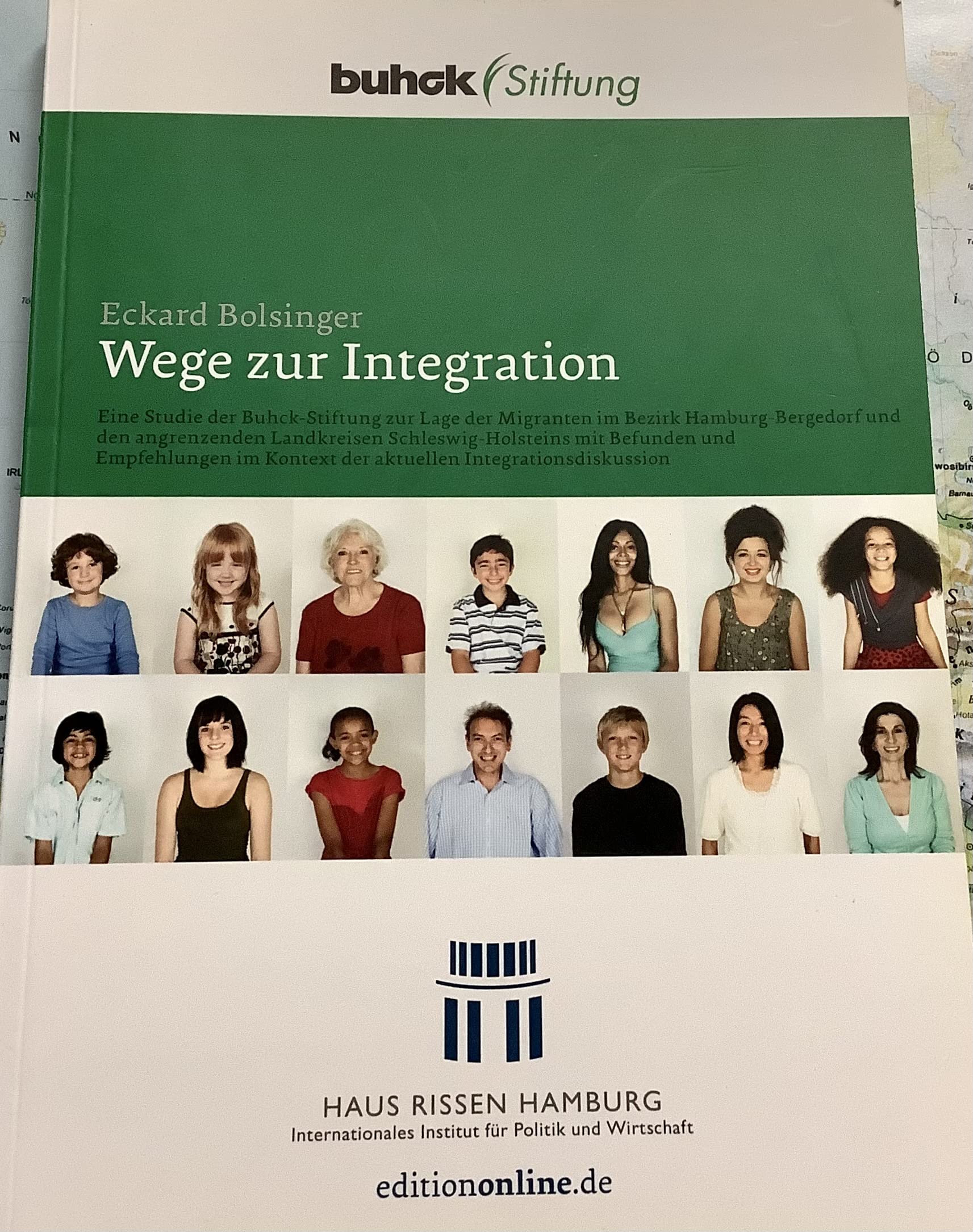 Wege zur Integration: Eine Studie der Buhck-Stiftung zur Lage der Migranten im Bezirk Hamburg-Bergedorf und den angrenzenden Landkreisen ... Kontext der aktuellen Integrationsdiskussion Books