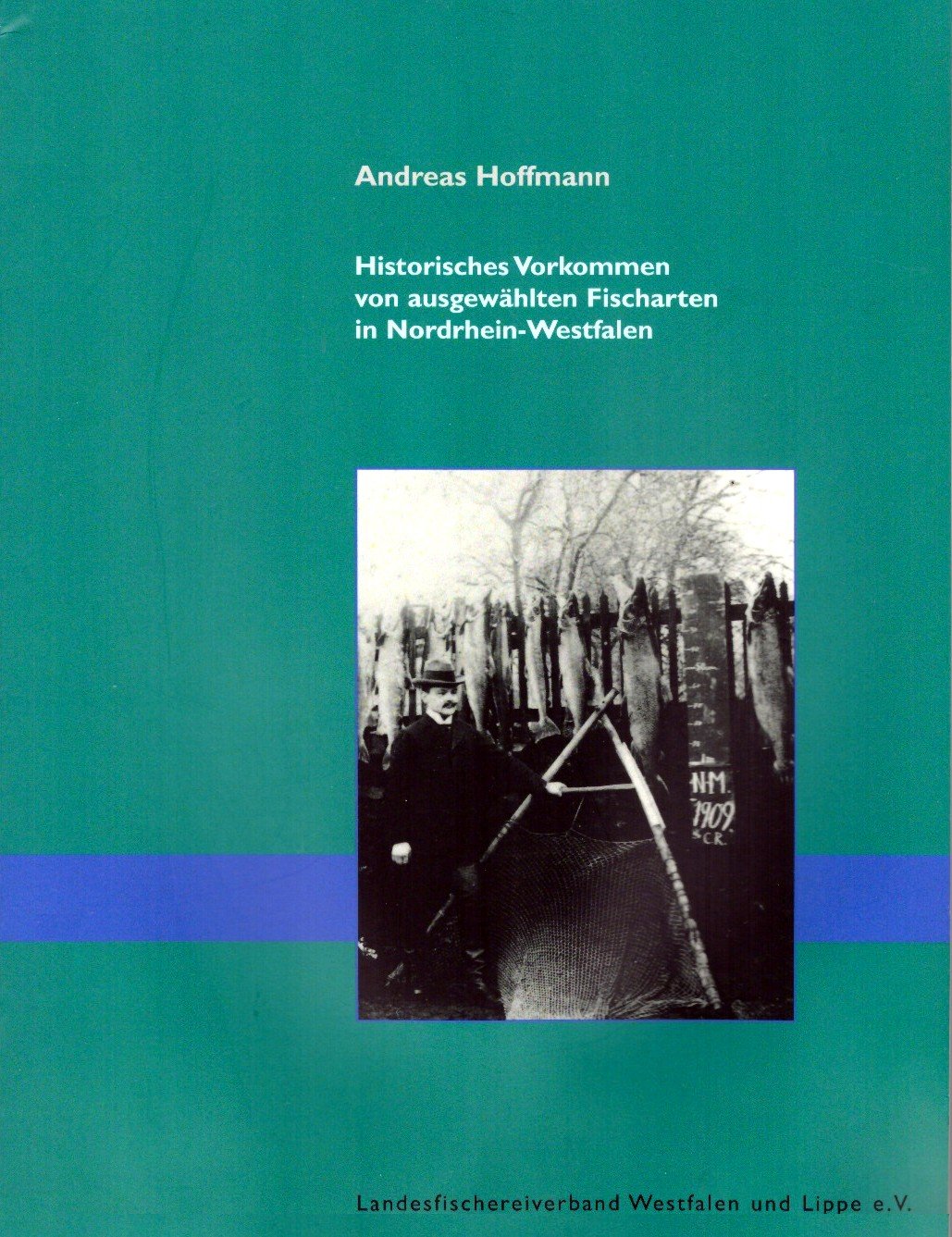 Historisches Vorkommen von ausgewählten Fischarten in Nordrhein-Westfalen Books