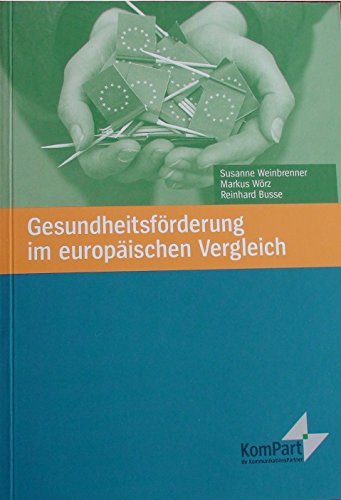 Gesundheitsförderung im europäischen Vergleich Books