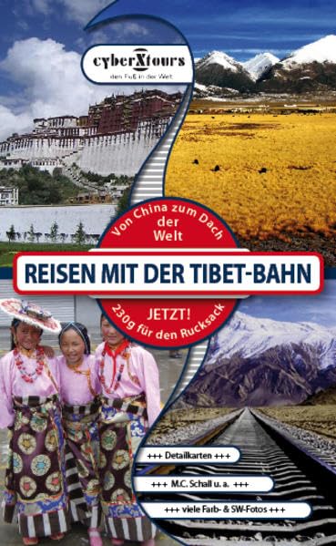 Reisen mit der Tibet-Bahn: Von China zum Dach der Welt Leisure, Home & Garden
