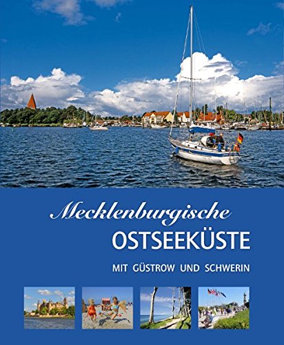 Mecklenburgische Ostseeküste mit Güstrow und Schwerin Leisure, Home & Garden