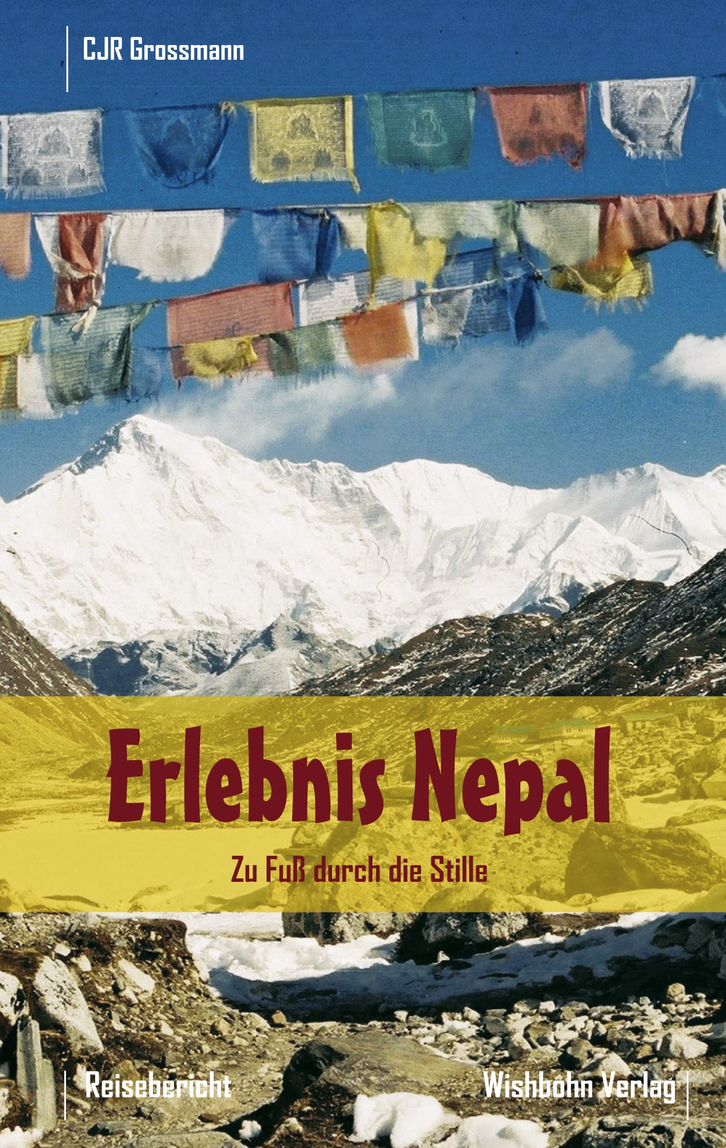 Erlebnis Nepal - Zu Fuss durch die Stille: Zu Fuß durch die Stille Leisure, Home & Garden