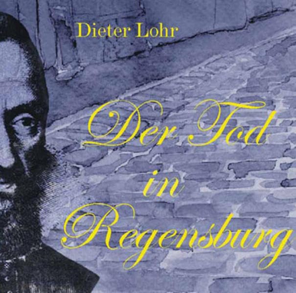 Der Tod in Regensburg: Die letzten Tage des Johannes Kepler. Eine szenische Lesung der gleichnamigen Erzählung aus dem Buch "Blicke vom Brückenscheitel" Contemporary literature Books