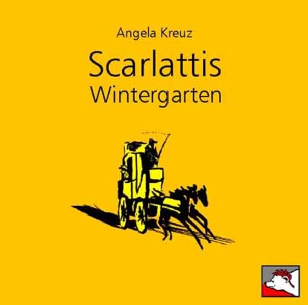 Scarlattis Wintergarten Contemporary literature