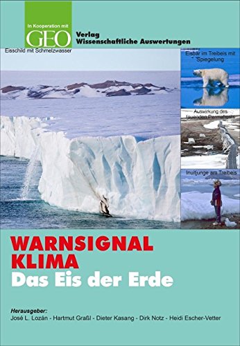Product Image: WARNSIGNAL KLIMA: Das Eis der Erde