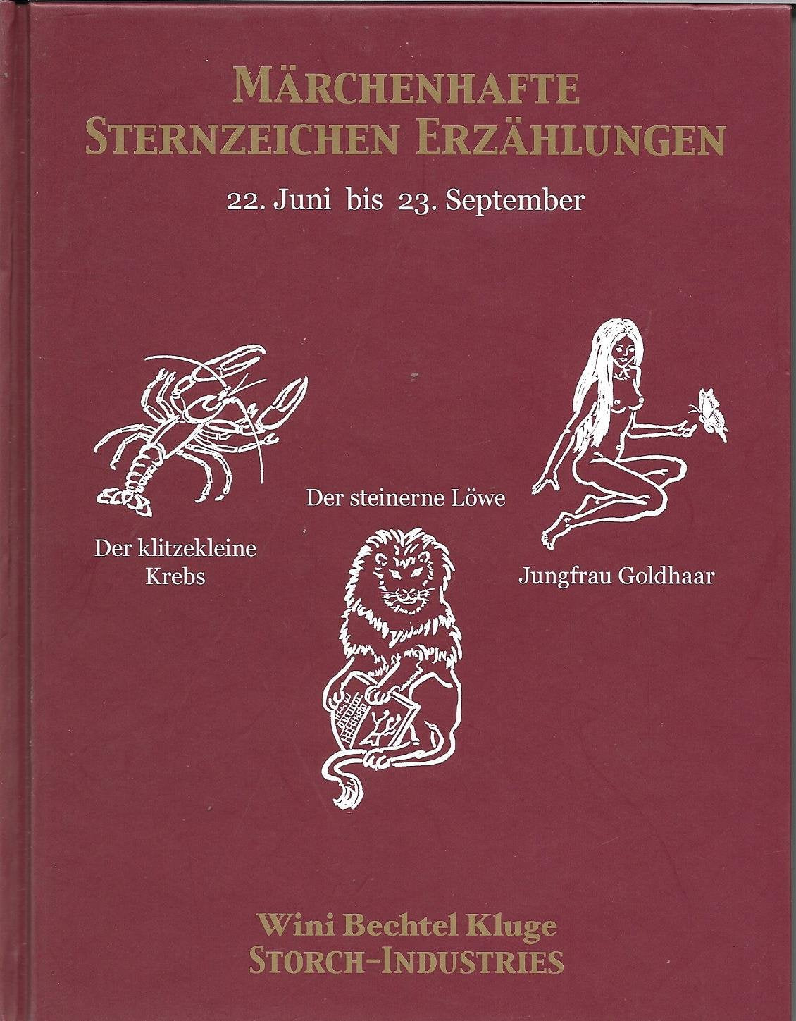 Märchenhafte Sternzeichen Erzählungen 22.6.-23.9. - Krebs, Löwe, Jungfrau: 22. Juni bis 23. September. Der klitzekleine Krebs. Der steinerne Löwe. Jungfrau Goldhaar Fairy Tales & Legends