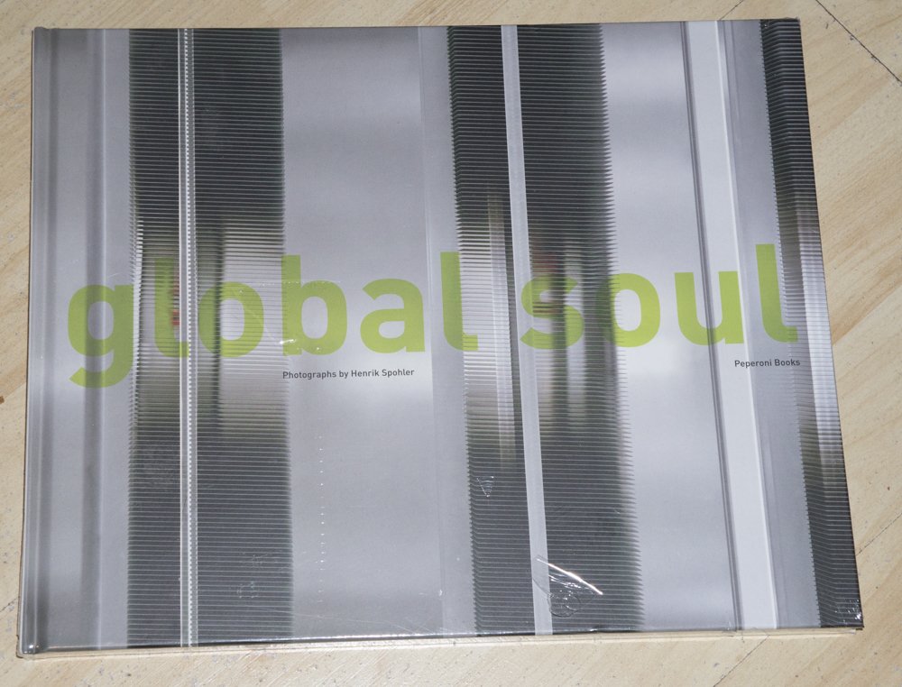 Global Soul: Mit e.Vorw. v. Christof Siemes. Dtsch.-Engl. Photography