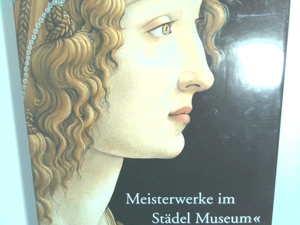 Meisterwerke im Städel Museum Books