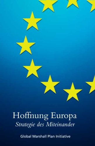 Hoffnung Europa: Strategie des Miteinander Books