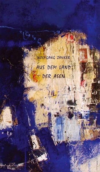 Aus dem Land der Asen: Eine zeitgenössische Edda Fairy Tales & Legends