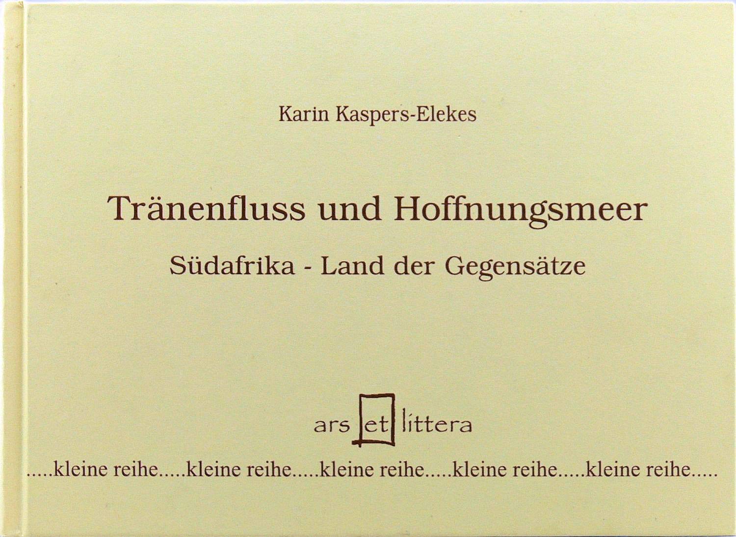 Tränenfluss und Hoffnungsmeer: Südafrika - Land der Gegensätze Lifestyle