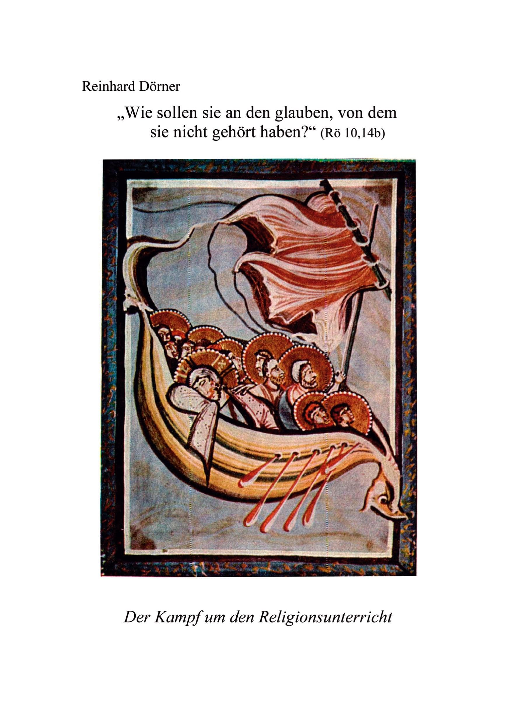 Wie sollen sie an den glauben, von dem sie nicht gehört haben? (Rö 10,14b) book