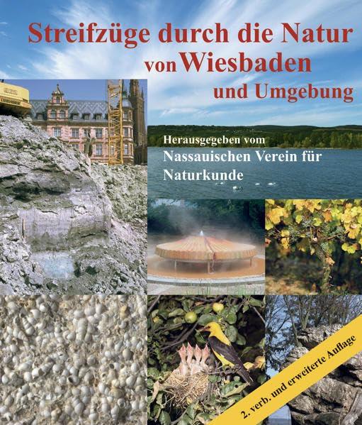 Streifzüge durch die Natur von Wiesbaden und Umgebung Business & Technology