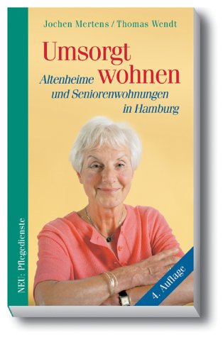 Umsorgt wohnen: Altenheime und Seniorenwohnungen in Hamburg Crime & Thrillers