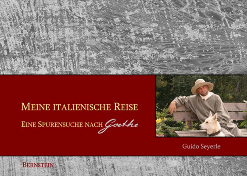 Meine italienische Reise: Eine Spurensuche nach Goethe (Livre en allemand) book