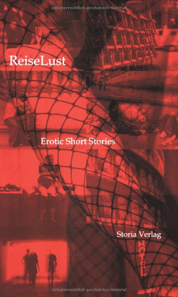 ReiseLust. Erotic Short Stories Contemporary literature Books