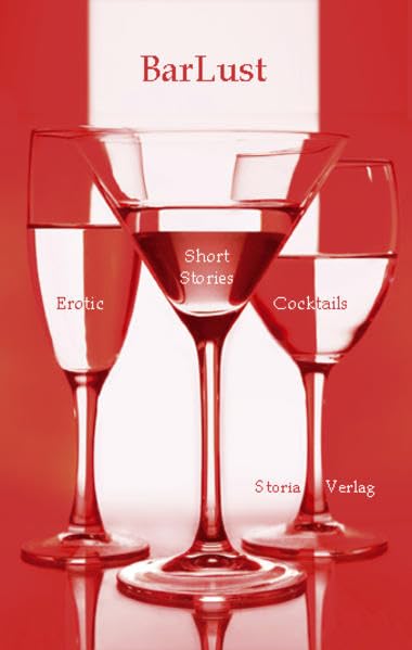 BarLust. Erotic Short Stories & Cocktails Contemporary literature