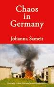 Chaos in Germany: Unterwegs in den alten und neuen Bundesländern Contemporary literature