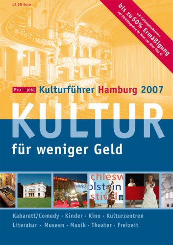 Proobjekt Kulturführer Hamburg 2007: Kultur für weniger Geld Business, Finance & Career