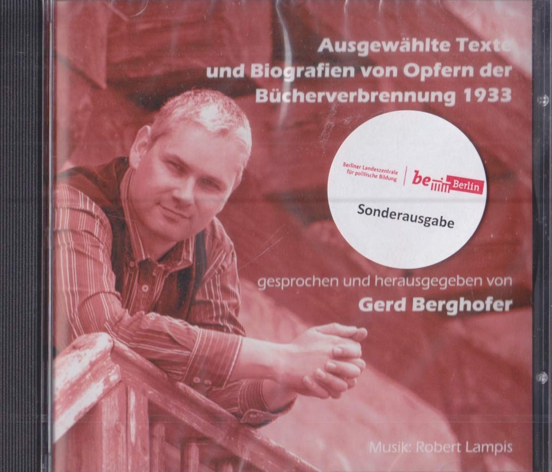 Texte und Biografien von Opfern der Bücherverbrennung 1933 Contemporary literature