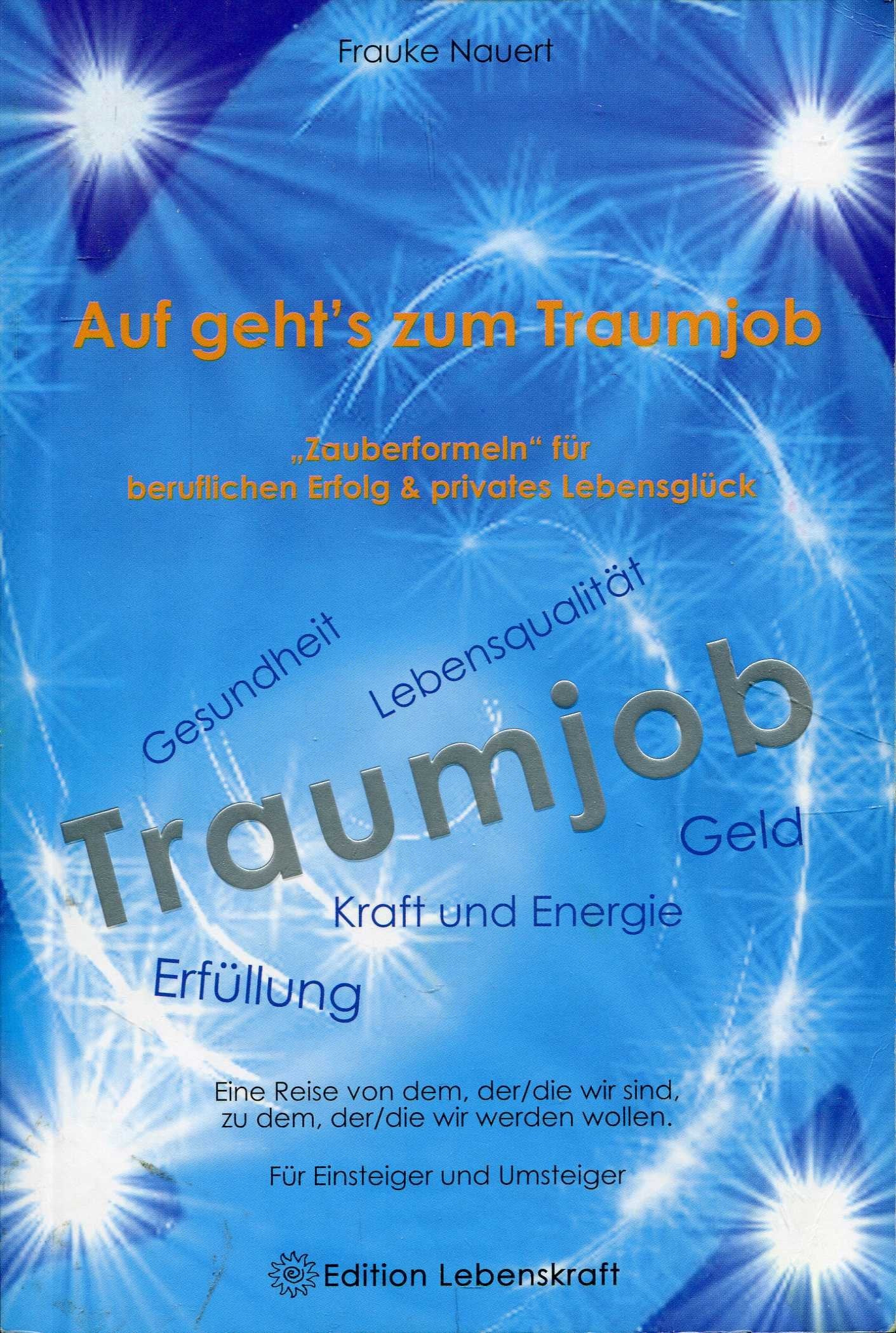 Auf geht's zum Traumjob Lifestyle