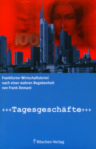 Tagesgeschäft: Ein Frankfurter Wirtschaftskrimi Contemporary literature