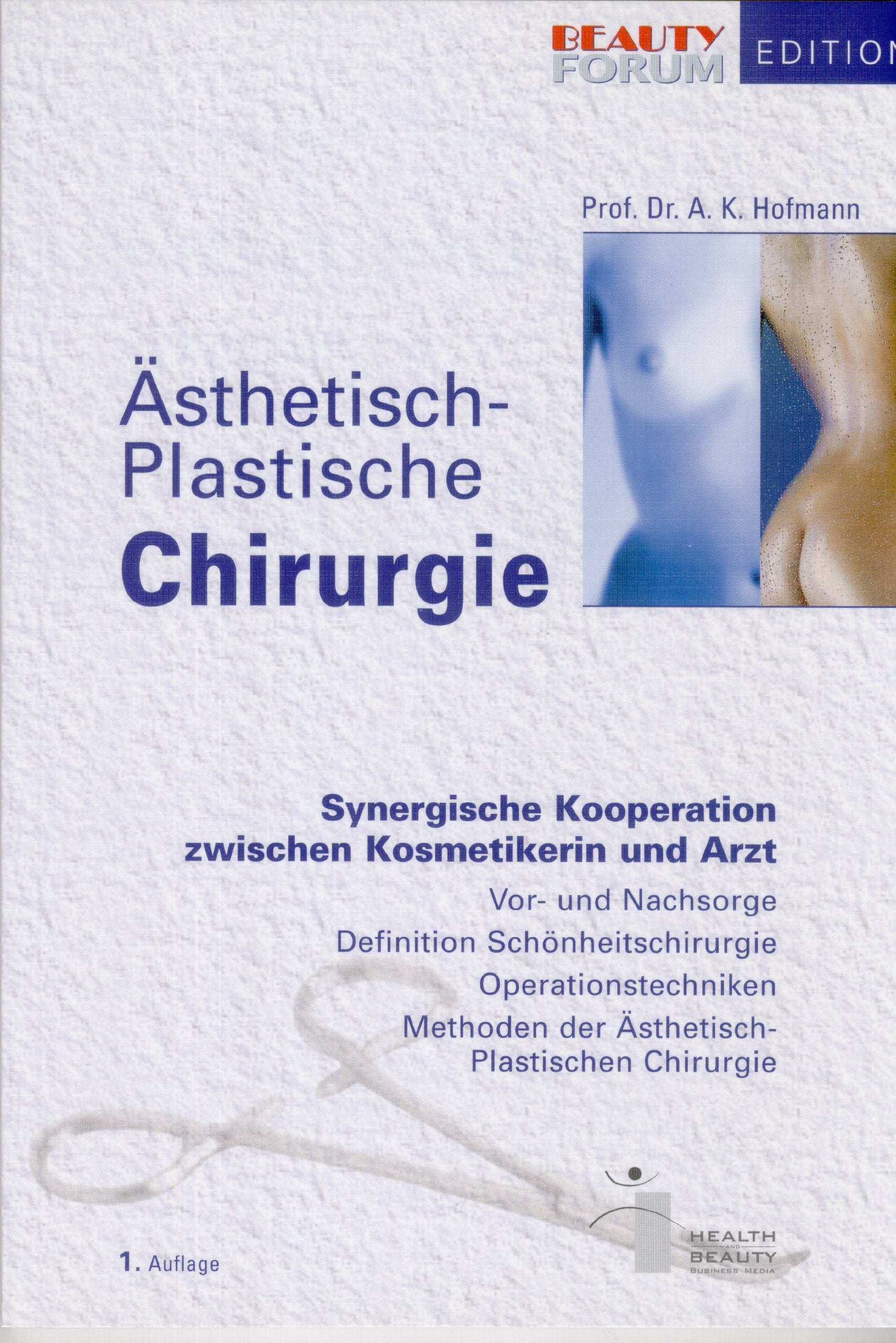 Ästhetisch-Plastische Chirurgie: Synergische Kooperation zwischen Kosmetikerin und Arzt Medicine