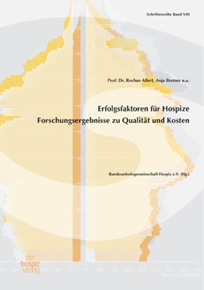 Erfolgsfaktoren für Hospize: Forschungsergebnisse zu Qualität und Kosten book