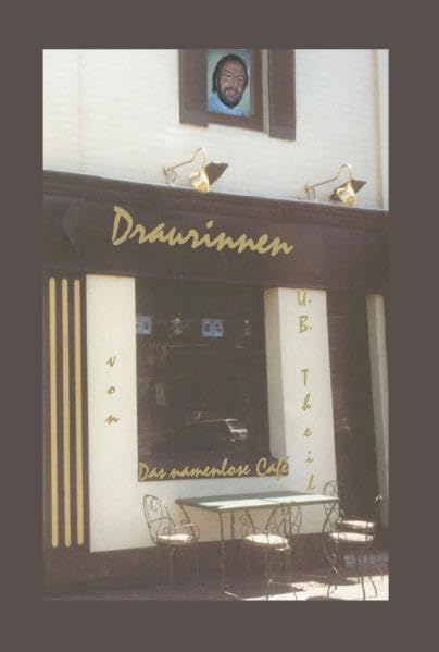 Draurinnen, Das namenlose Cafe. Eine chronologische Gedichtsammlung über alles Poetry